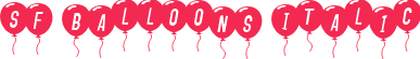 SF Balloons Italic